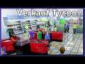 Verkauf Tycoon ► Klamotten verkaufen easy | Verkäufer Ladenbesitzer Simulator [s1e1]