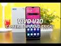 Vivo U20 Camera Tips, Tricks, and Hidden Features