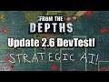 2.6.1.4 Devtest Update! From the Depths