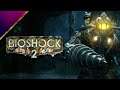 Bioshock 2 - E2