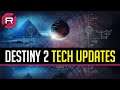 Destiny 2 Beyond Light Tech Updates