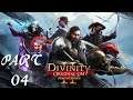 Divinity: Original Sin 2 Let's Play - This Is Our Fort! (Part 04)