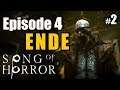 ENDE Ep. 4 Song of Horror - 4 SCHLÖSSER - Episode IV Teil 2 - Adventure let's play deutsch german