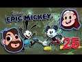 Epic Mickey - #25 - Are You Not Entertained?!?!?!