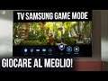 Giocare al meglio: la Game Mode nei nuovi TV Samsung 2021