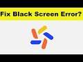 How to Fix Google Task Mate App Black Screen Error Problem in Android & Ios | 100% Solution