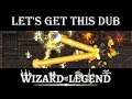 Lets get this dub! - Wizard of Legend (Thundering Keep Update)