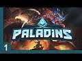 Paladins — It's Been a While — First Time With Yagorath and Vatu
