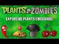 Plants Vs Zombies: Explosive Plants As The Only Attacking Plants