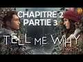 Tell Me Why Let's Play - Chapitre 2 Partie 3 (Gameplay FR)