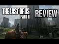 The Last of Us Part 2 - Spoiler Review/Discussion