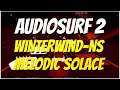 Audiosurf 2 Winterwind-NS - Melodic Solace