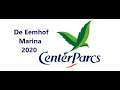 CENTER PARCS- DE EEMHOF "MARINA" 2020