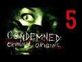 Condemned: Criminal Origins #5 - Универмаг Барта