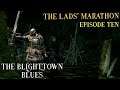 Dark Souls Remastered (EP10) - The Blighttown Blues