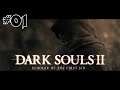 Das Sterben beginnt erneut ⚔️|  01 Dark Souls II | Let's Play Dark Souls 2 German