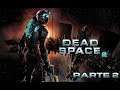 Dead Space 2 GAMEPLAY WALKTHROUGH Part 2 - Legendado PT-BR