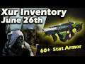 Destiny 2 - Where is Xur - June 26th - EDZ - The Colony - Xur Location & Inventory