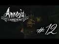 EVERYTHING IS BREAKING | Amnesia: A Machine For Pigs Part 12