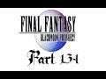 Lancer Plays Final Fantasy: Blackmoon Prophecy - Part 134: Ancient Castle