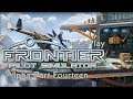 Let's Play Frontier Pilot Simulator Alpha Part 14 (AWOL)