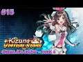 Neptunia Virtual Stars PS4 Playthrough #15 (Kizuna Ai's Story - Part 4)