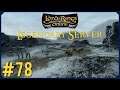 Returning Lost Marbles | LOTRO Legendary Server Episode 78 | The Lord Of The Rings Online