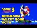 [Sega Genesis] - Sonic the Hedgehog 3 - Mushroom Valley Zone - Act 2