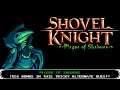 Shovel Knight: Plague of Shadows playthrough ~Longplay~