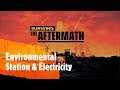 Surviving The Aftermath - Environmental Station & Electricity - SO1EP3