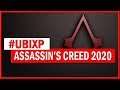 📢 UbiXP Assassin's Creed 2020 & Assassin's Creed 2007 Remake