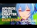 Aphros Delos Chapter Act 1 Genshin Impact Eula Quest