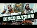 Best. Cop. Ever | Disco Elysium - Ep 01