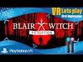 Blair Witch VR Edition / Playstation VR ._. first impression / VR lets play / deutsch
