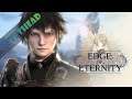 Edge of Eternity - E3 - "Sibling Rivalry and Old Memories"