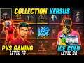 😱ICE-COLD FF vs PVS GAMING🤣!! Collection With Global Top 1 Highest Level Player Of India Tricks