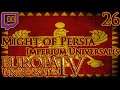 Let's Stream Europa Universalis IV Imperium Universalis Might of Persia Part 26