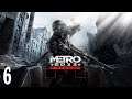 Metro 2033 Redux ~ Part 6