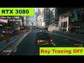 RTX 3080 | Cybepunk 2077 | 1440p Ultra Sett RT OFF | DLSS Auto | i7 7700K
