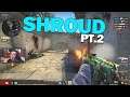 Shroud Returns to CS:GO... (Ft. summit1g, just9n) Pt.2