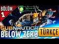 Subnautica Below Zero Türkçe Sezon 6 Bölüm 1