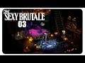 Übernatürliche Präsenz #03 The Sexy Brutale [deutsch] - Gameplay Let's Play