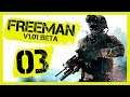 "v1.01 Beta - Doggo Squads!" Freeman Guerrilla Warfare Gameplay PC Let's Play Part 3