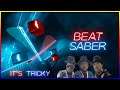 It's Tricky - Beat Saber