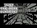 Just One More Dungeon! (Demo) - Gameplay
