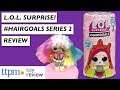 L.O.L. Surprise! #Hairgoals Makeover Series Doll Review from MGA Entertainment