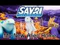 Sayri: The Beginning - My New Alien Home