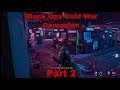 The Best Mission So Far - Call of Duty Black Ops Cold War Campaign Part 2