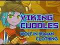 Viking Cuddles: Wolf in Human Clothing
