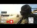 Call of Duty Warzone Plunder Quad EP 10